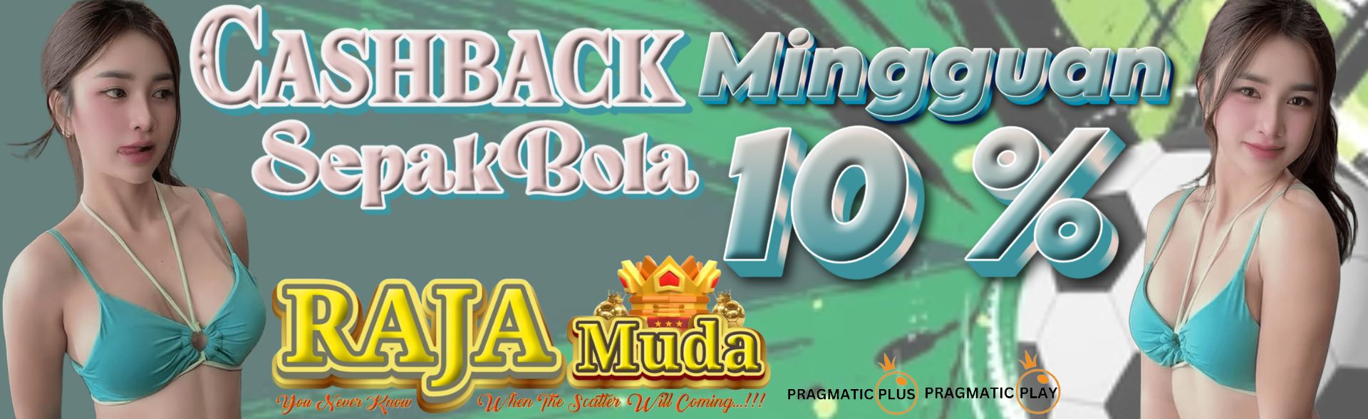 Rajamuda Cashback 10 % sepak bola