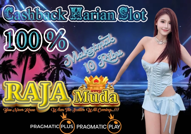 cashback rajamuda 100%